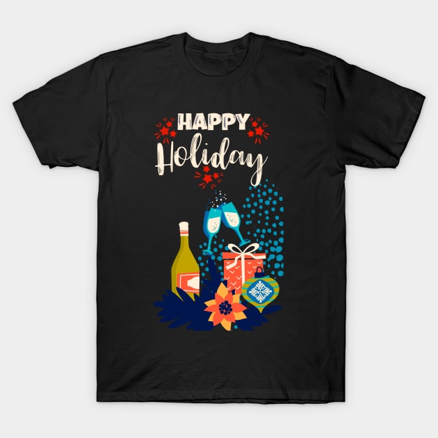 Happy Holiday T-Shirt by ElenaDanilo